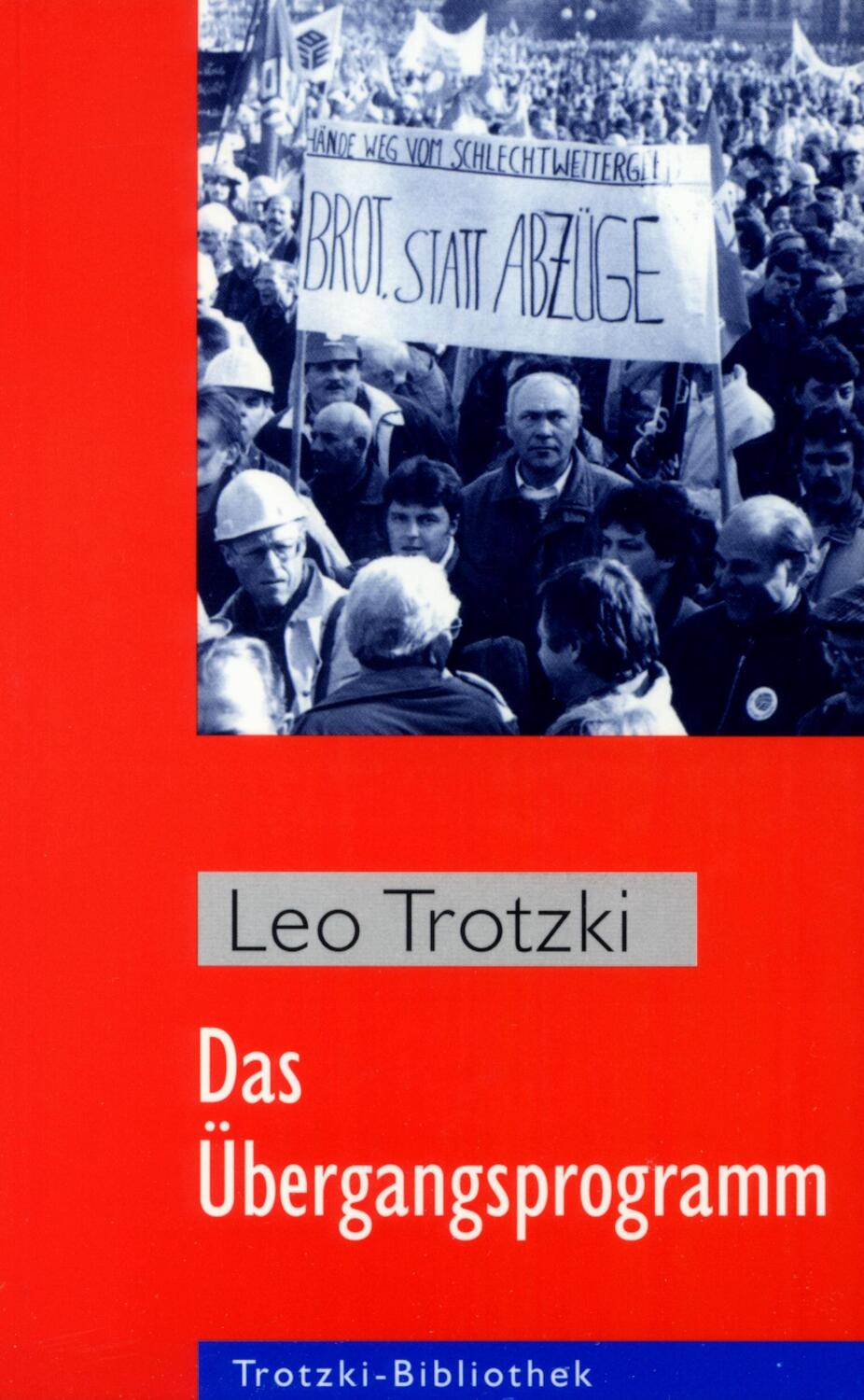 Cover: 9783886340415 | Das Übergangsprogramm | Leo Trotzki | Taschenbuch | Trotzki Bibliothek