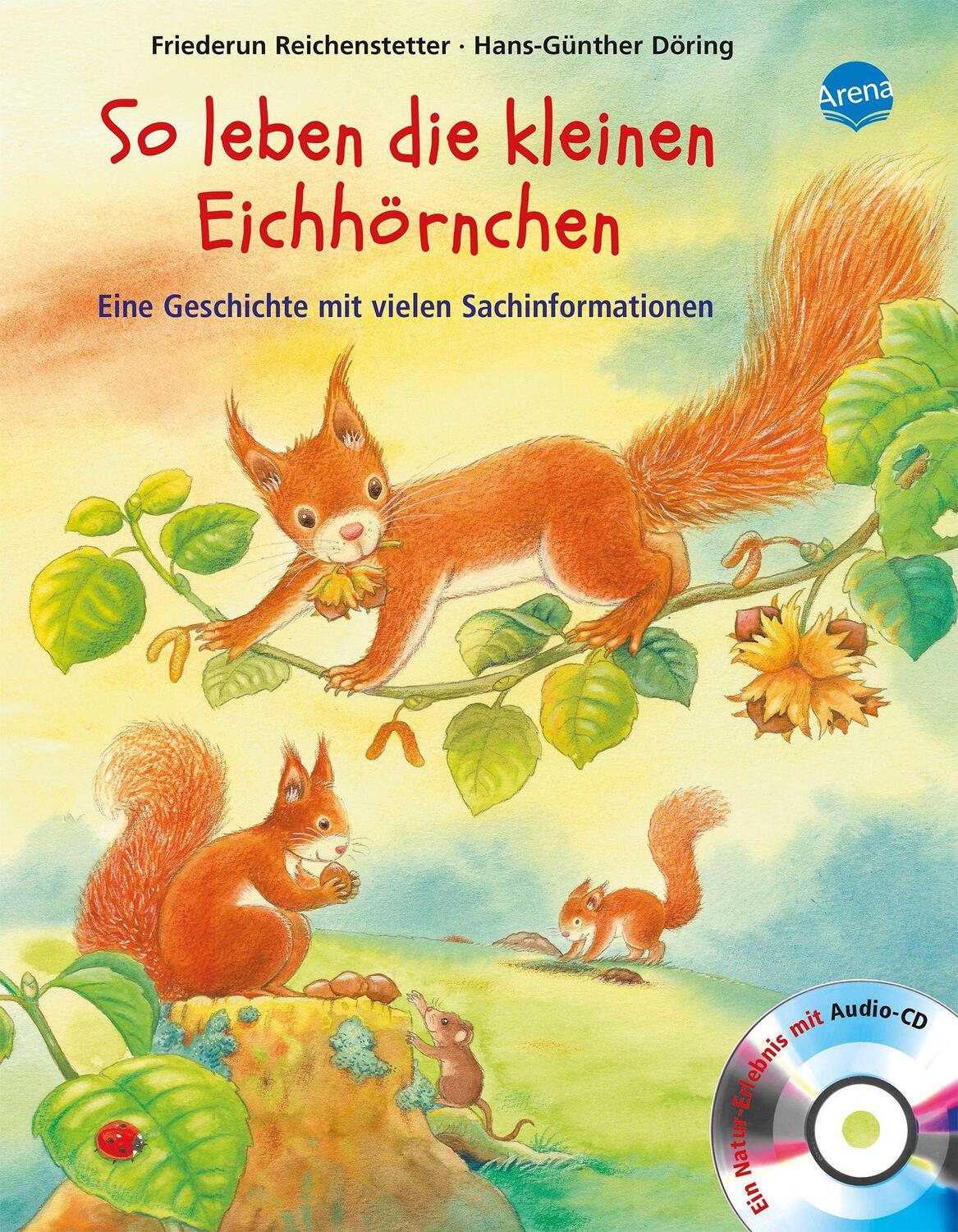 Cover: 9783401092645 | So leben die kleinen Eichhörnchen | Friederun Reichenstetter | Buch