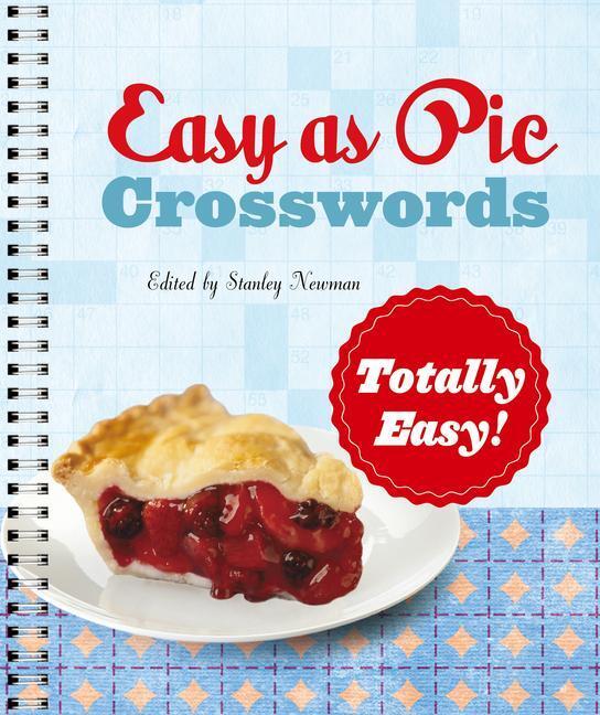 Cover: 9781454948216 | Easy as Pie Crosswords: Totally Easy! | Stanley Newman | Taschenbuch