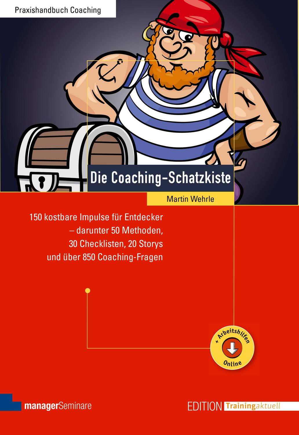 Cover: 9783958910249 | Die Coaching-Schatzkiste | Martin Wehrle | Taschenbuch | Deutsch