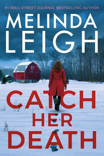 Cover: 9781542038652 | Catch Her Death | Melinda Leigh | Taschenbuch | Bree Taggert | 2023