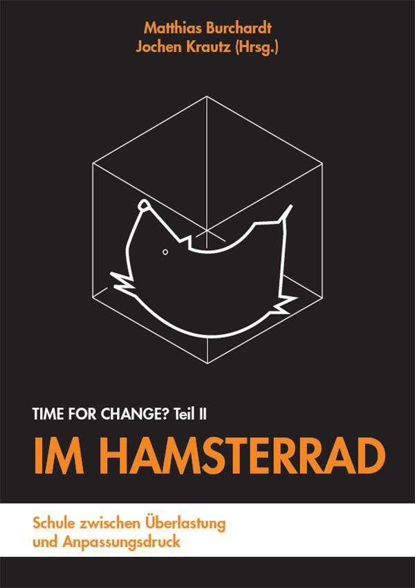 Cover: 9783867365574 | Im Hamsterrad | Matthias Burchardt (u. a.) | Taschenbuch | Deutsch