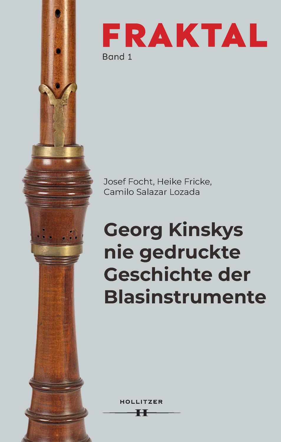 Cover: 9783990940921 | Georg Kinskys nie gedruckte Geschichte der Blasinstrumente | Buch