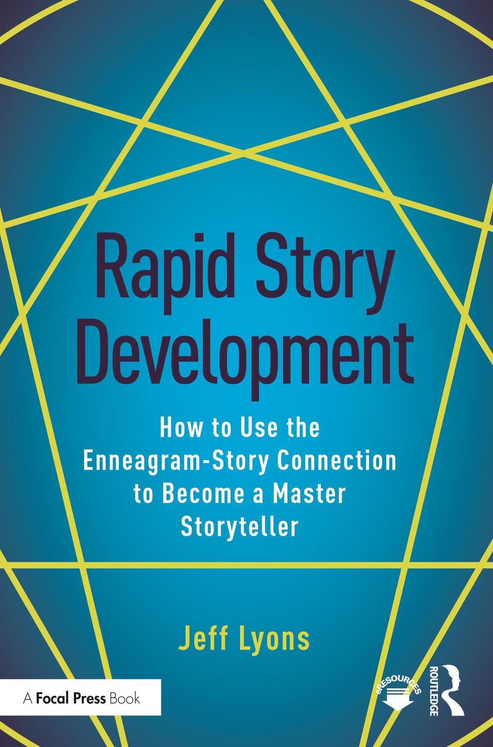 Cover: 9781138929708 | Rapid Story Development | Jeff Lyons | Taschenbuch | Englisch | 2019