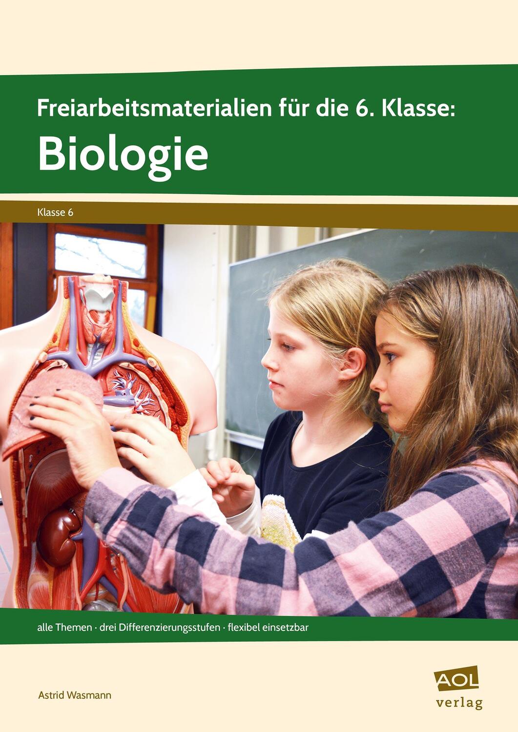 Cover: 9783403105497 | Freiarbeitsmaterialien für die 6. Klasse: Biologie | Astrid Wasmann