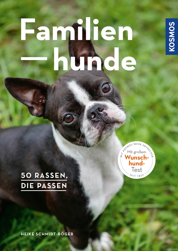 Cover: 9783440159231 | Familienhunde | 50 Rassen, die passen. Mit großem Wunschhund-Test