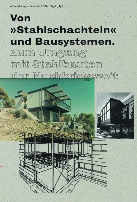 Cover: 9783862067336 | Von 'Stahlschachteln' und Bausystemen | Buch | 176 S. | Deutsch | 2019