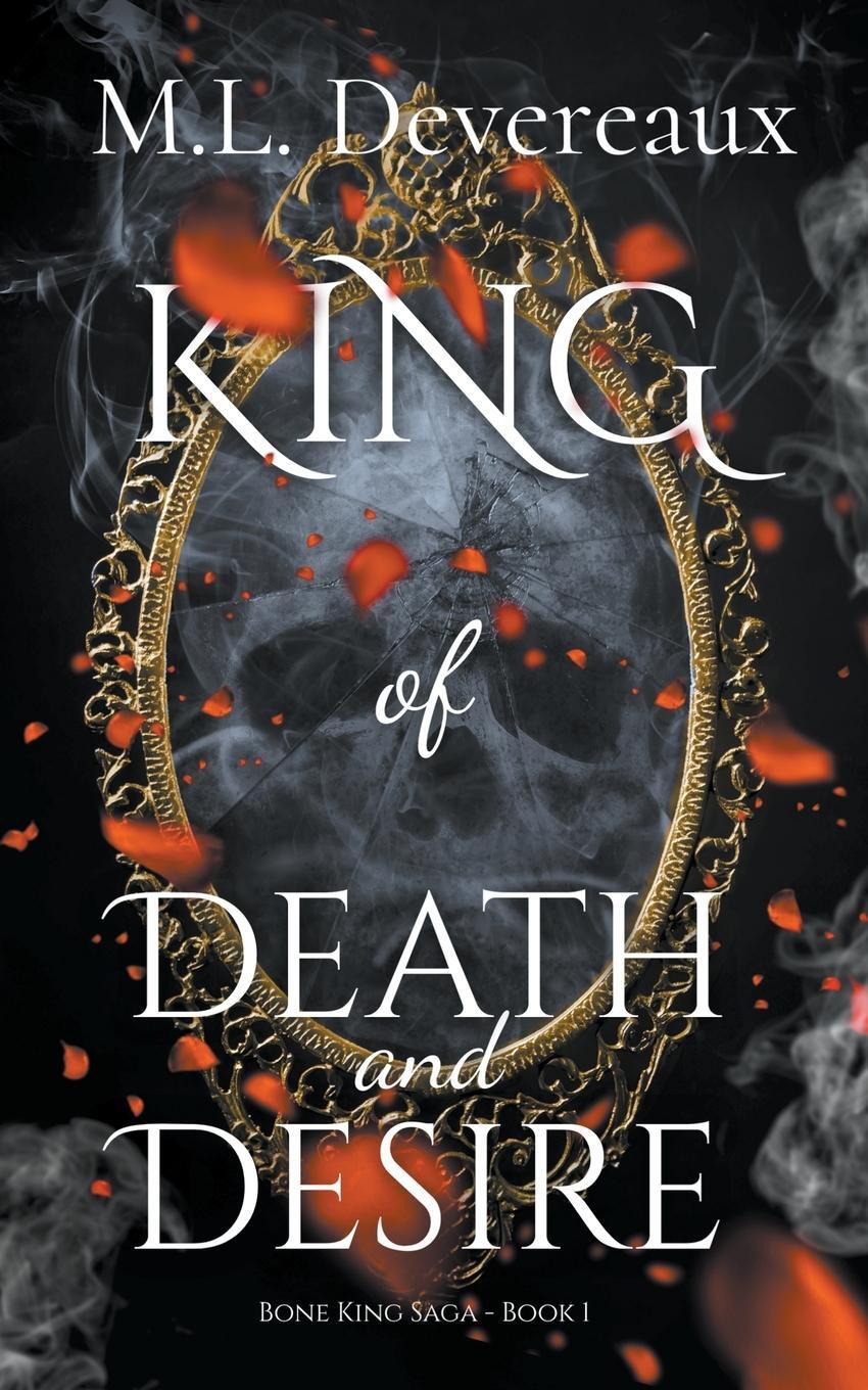 Cover: 9789083188959 | King of Death and Desire | M. L. Devereaux | Taschenbuch | Paperback