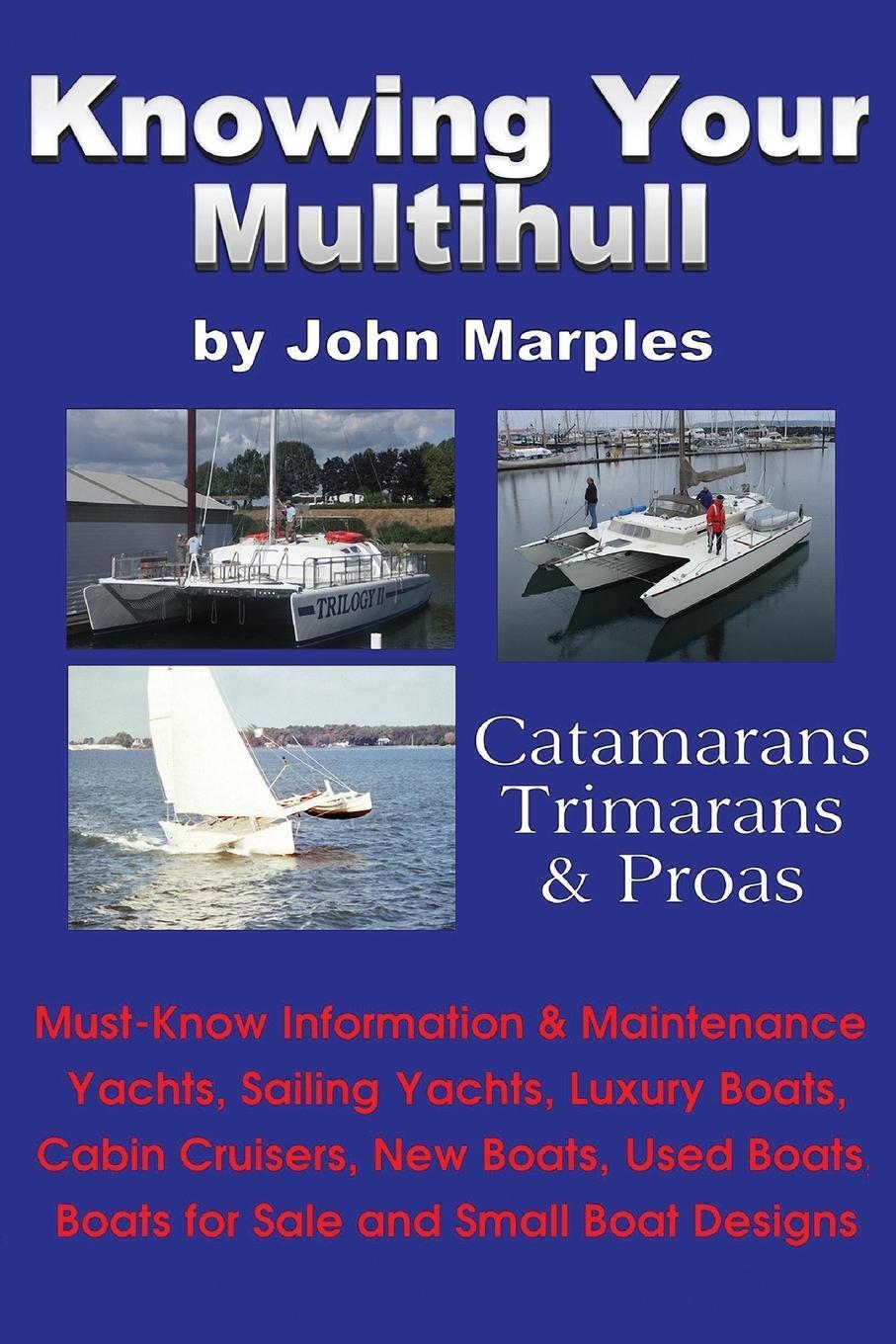 Cover: 9780972146173 | Knowing Your Multihull | John Marples | Taschenbuch | Paperback | 2014