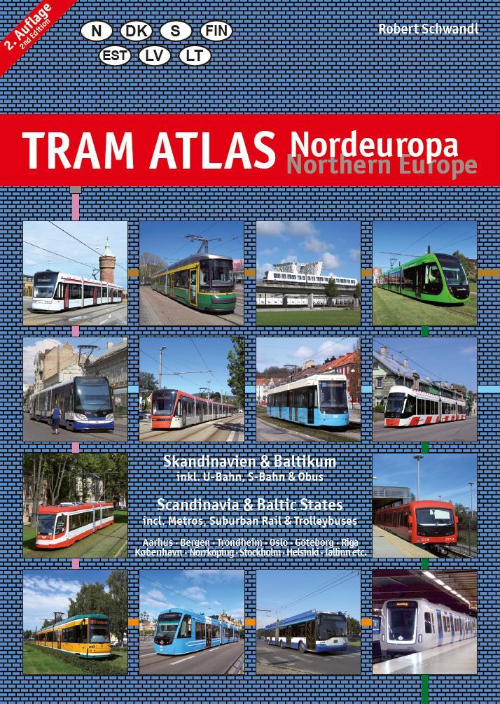Cover: 9783936573633 | Tram Atlas Nordeuropa / Northern Europe | Robert Schwandl | Buch