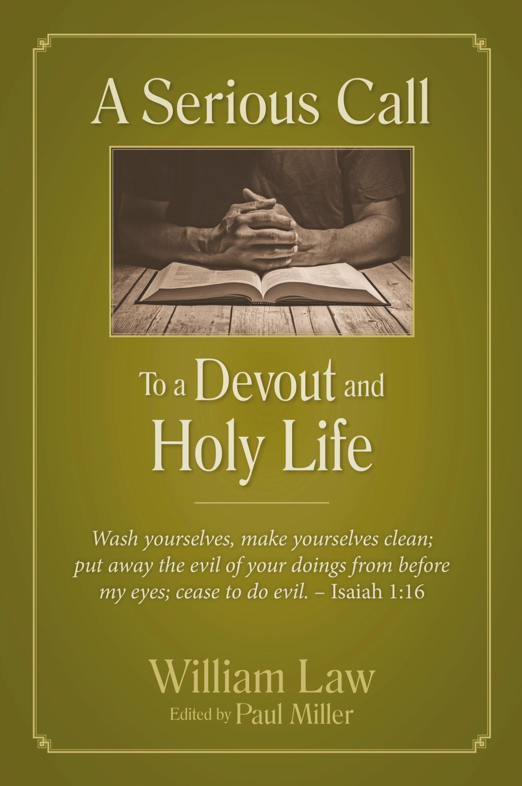 Cover: 9781622455089 | A Serious Call to a Devout and Holy Life | William Law | Taschenbuch