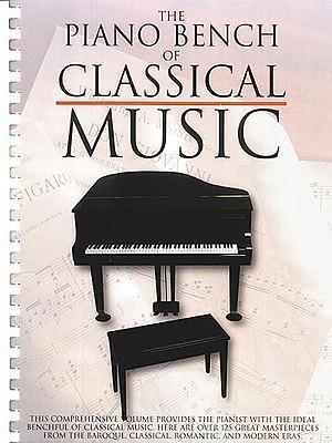 Cover: 9780825617690 | The Piano Bench of Classical Music: Piano Solo | Hal Leonard Corp