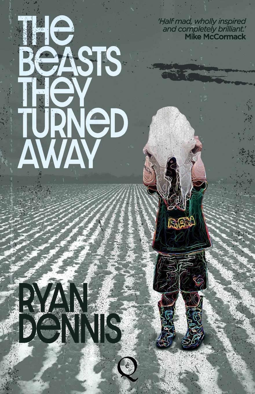 Cover: 9781999896089 | The Beasts They Turned Away | Ryan Dennis | Taschenbuch | Paperback