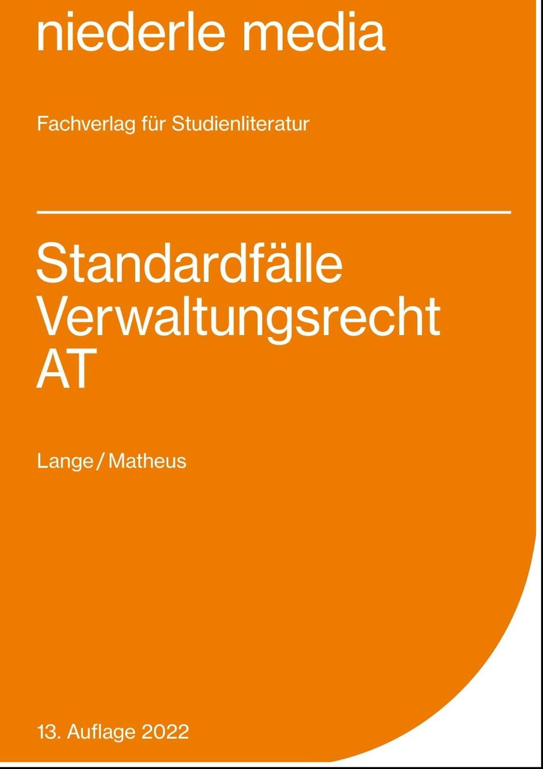 Cover: 9783867240628 | Standardfälle Verwaltungsrecht (AT) | Pia Lange (u. a.) | Taschenbuch