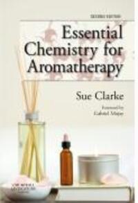 Cover: 9780443104039 | Essential Chemistry for Aromatherapy | Sue Clarke | Taschenbuch | 2009