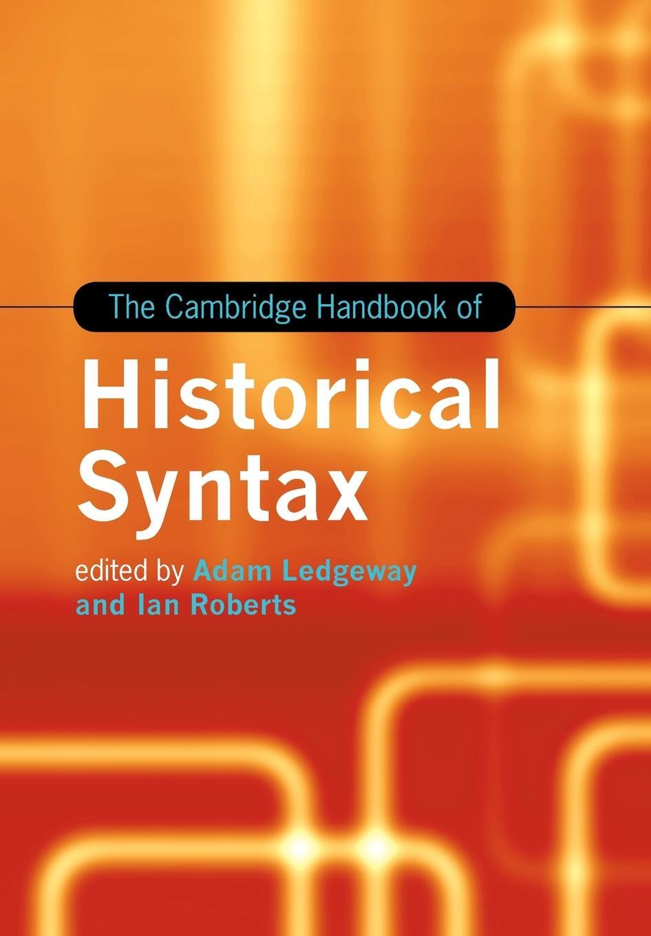 Cover: 9781107627895 | The Cambridge Handbook of Historical Syntax | Ian Roberts | Buch