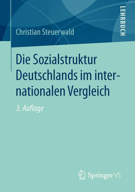 Cover: 9783531158877 | Die Sozialstruktur Deutschlands im internationalen Vergleich | Buch