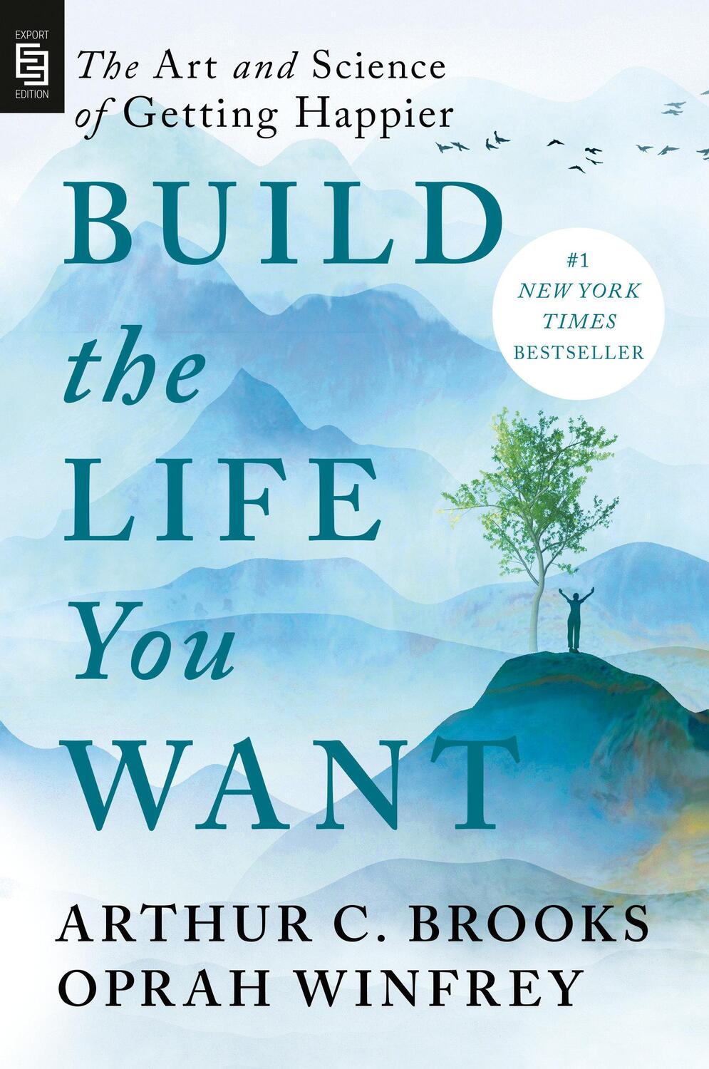 Cover: 9780593716250 | Build the Life You Want | The Art and Science of Getting Happier