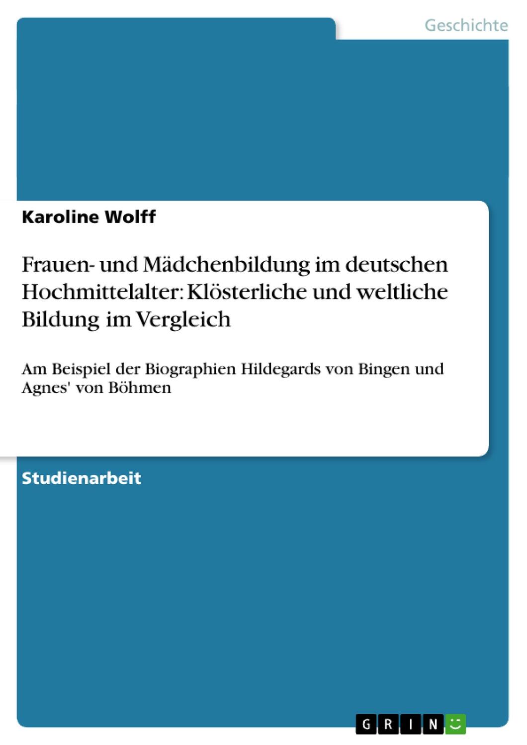 Cover: 9783640390861 | Frauen- und Mädchenbildung im deutschen Hochmittelalter:...
