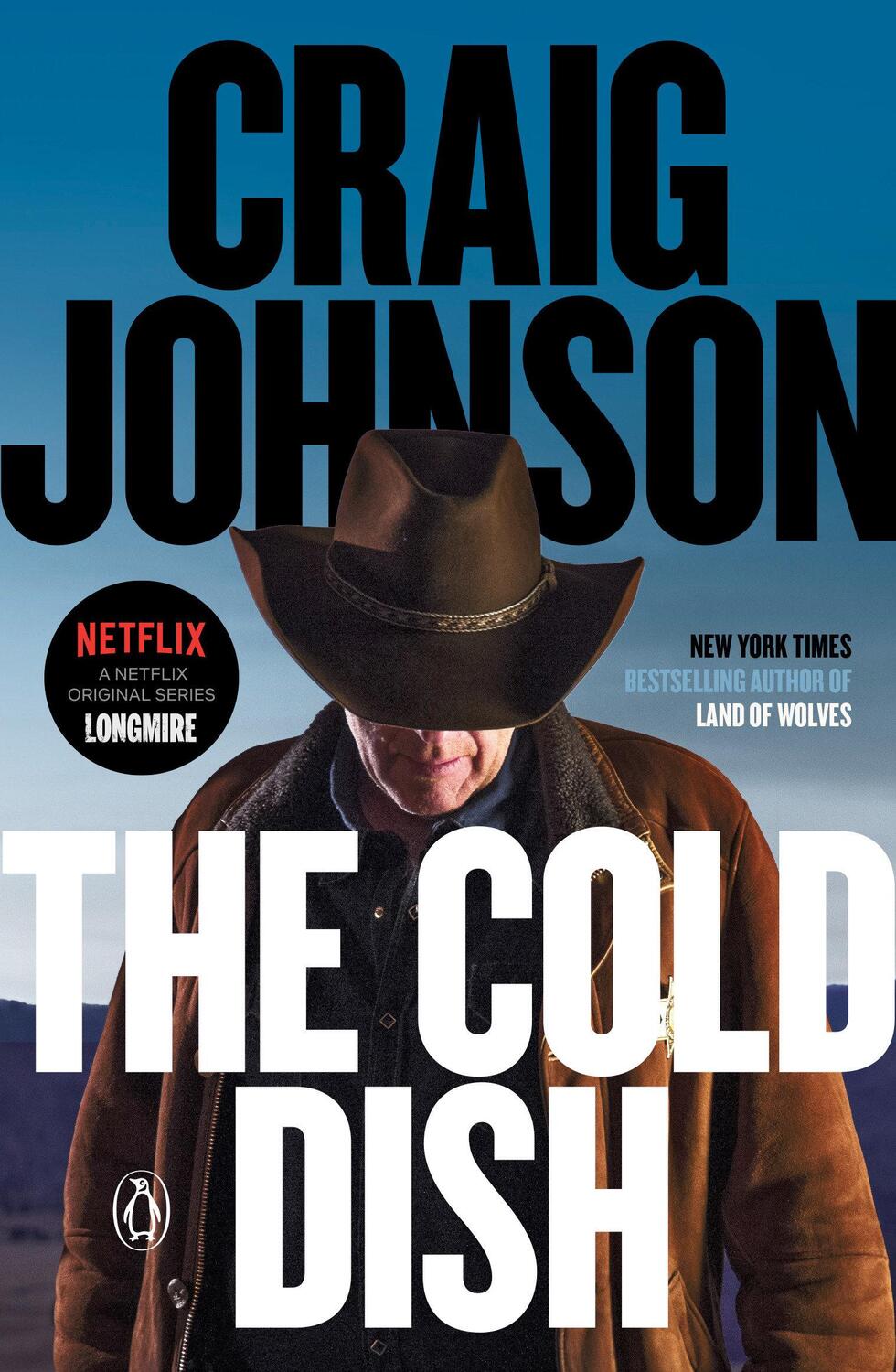 Cover: 9780143036425 | The Cold Dish | A Longmire Mystery | Craig Johnson | Taschenbuch