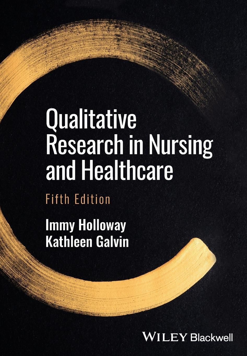 Cover: 9781119630609 | Qualitative Research in Nursing and Healthcare | Immy Holloway (u. a.)