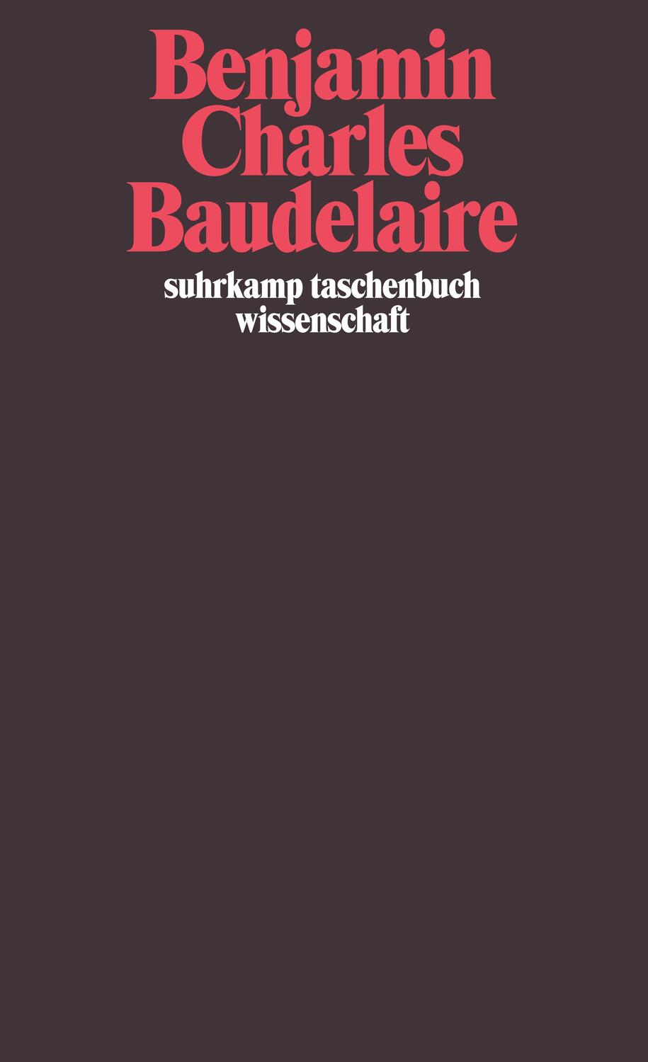 Cover: 9783518276471 | Charles Baudelaire | Ein Lyriker im Zeitalter des Hochkapitalismus