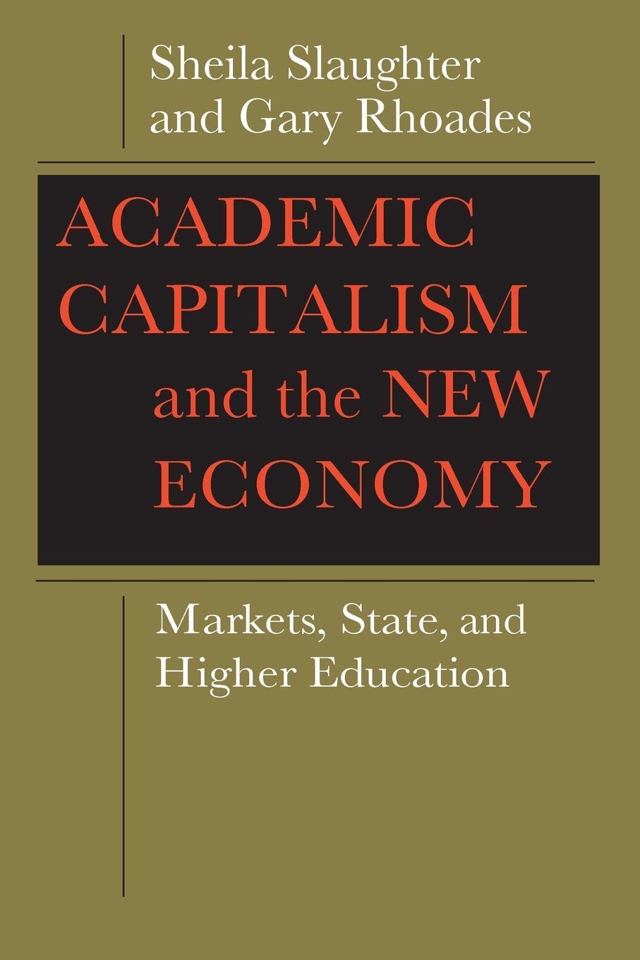 Cover: 9780801892332 | Academic Capitalism and the New Economy | Sheila Slaughter (u. a.)