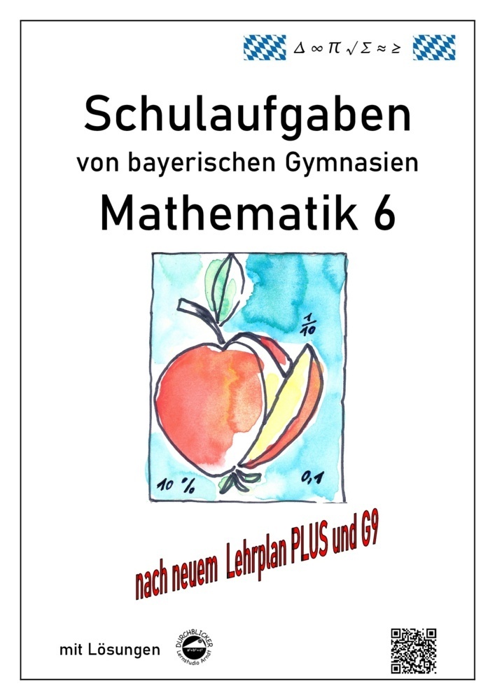 Cover: 9783000340635 | Mathematik 6 Schulaufgaben von bayerischen Gymnasien mit Lösungen...