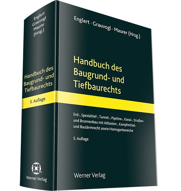 Cover: 9783804113831 | Handbuch des Baugrund- und Tiefbaurechts | Klaus Englert (u. a.)