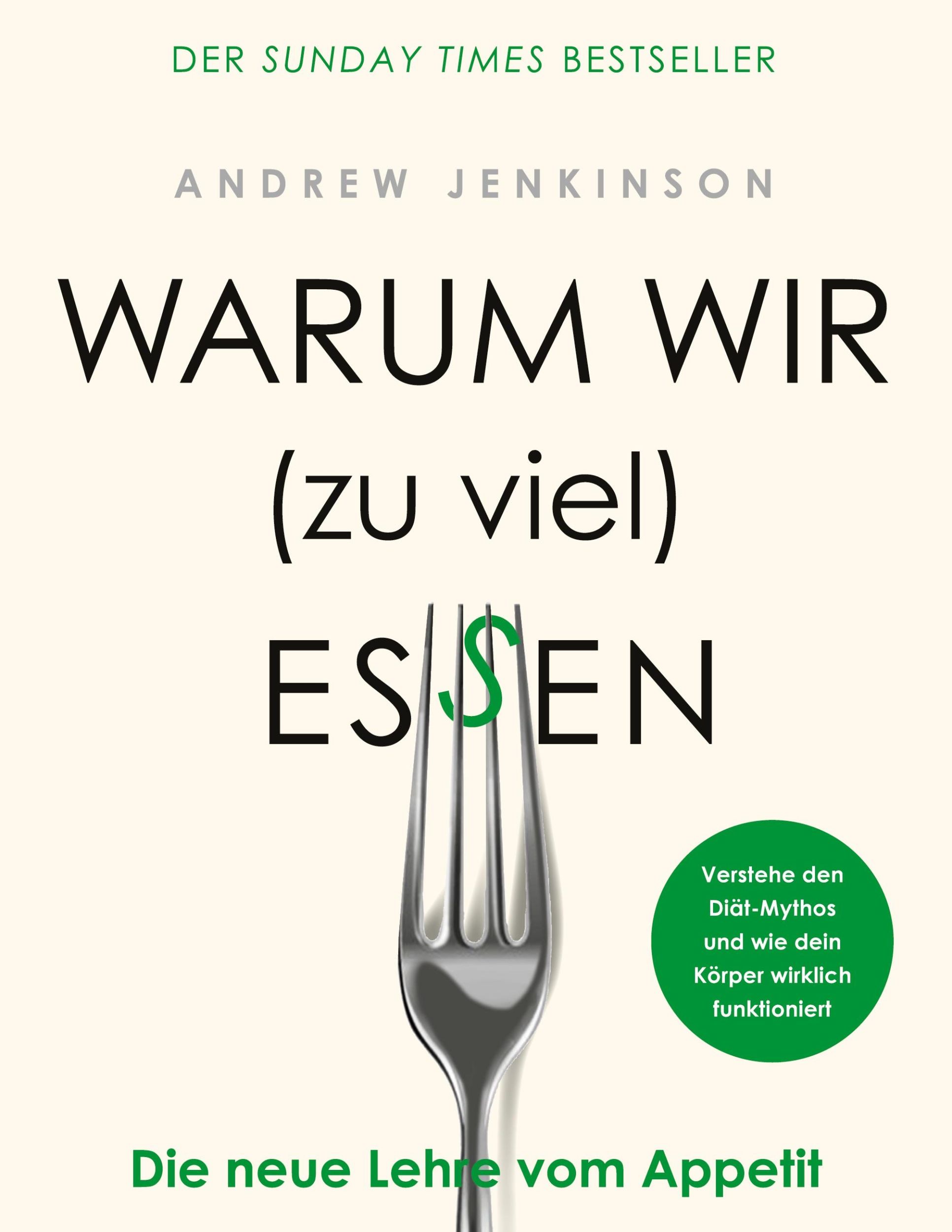 Cover: 9783758331732 | Warum wir (zu viel) essen | Andrew Jenkinson | Taschenbuch | 374 S.