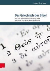 Cover: 9783525711187 | Das Griechisch der Bibel - Lese- und Arbeitsheft zur 'Einführung in...