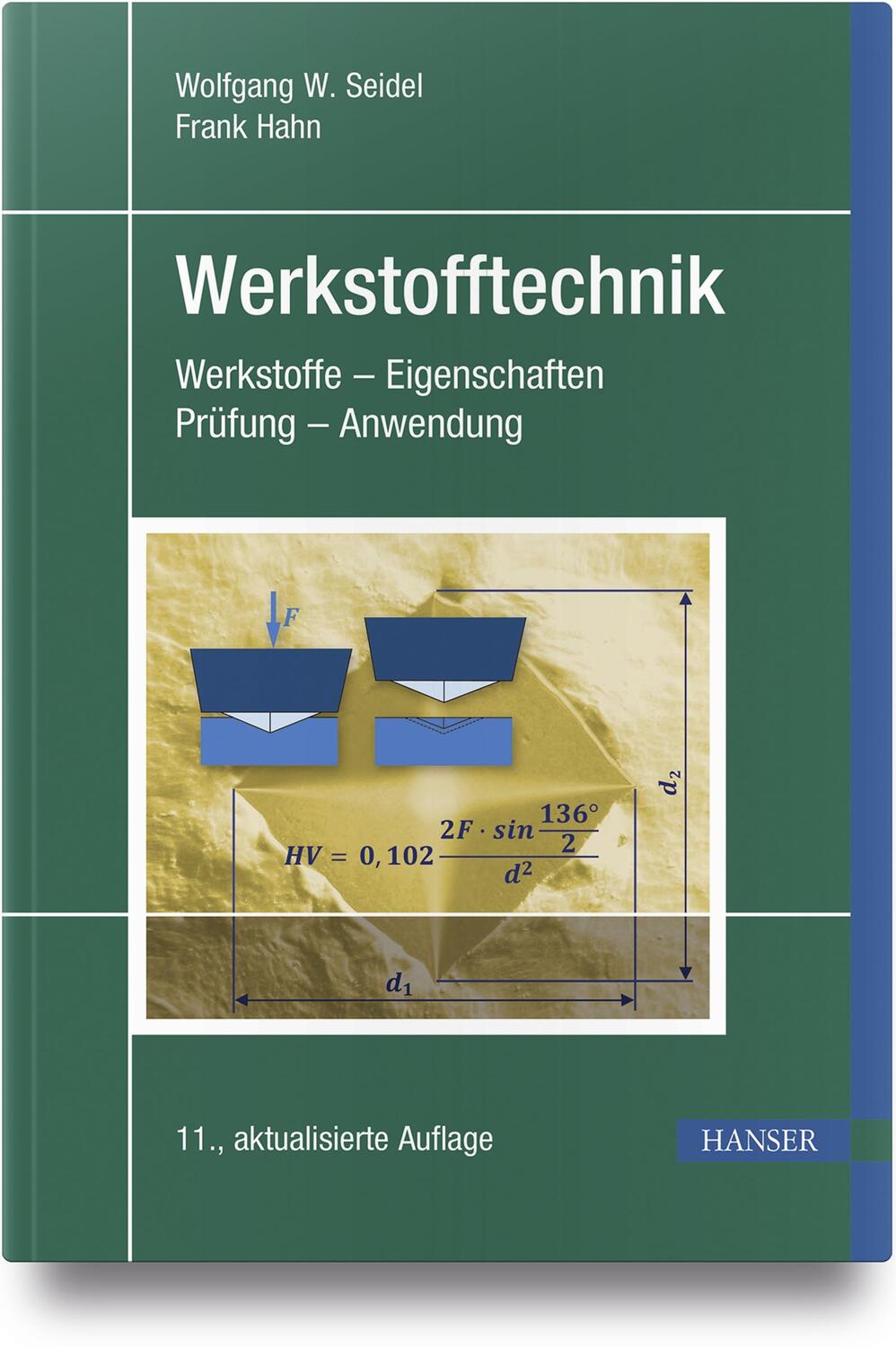 Cover: 9783446454156 | Werkstofftechnik | Werkstoffe - Eigenschaften - Prüfung - Anwendung