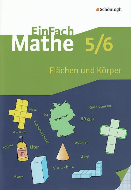Cover: 9783140373050 | EinFach Mathe. Flächen und Körper | Jahrgangsstufen 5/6 | Taschenbuch