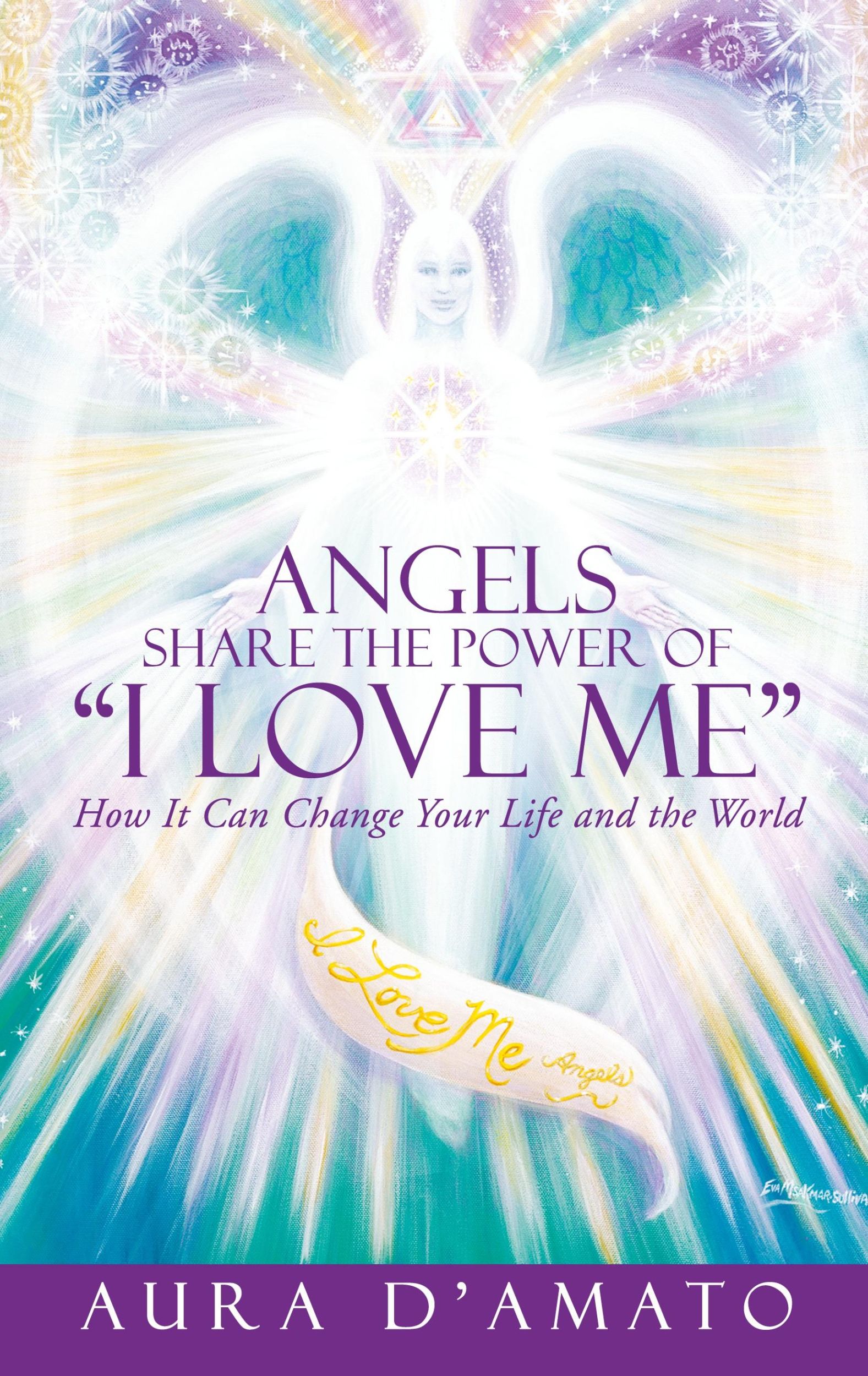 Cover: 9781504325653 | Angels Share the Power of "I Love Me" | Aura D'Amato | Buch | Englisch