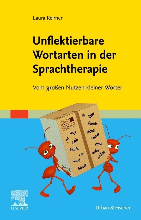Cover: 9783437471650 | Unflektierbare Wortarten in der Sprachtherapie | Laura Reimer | Buch