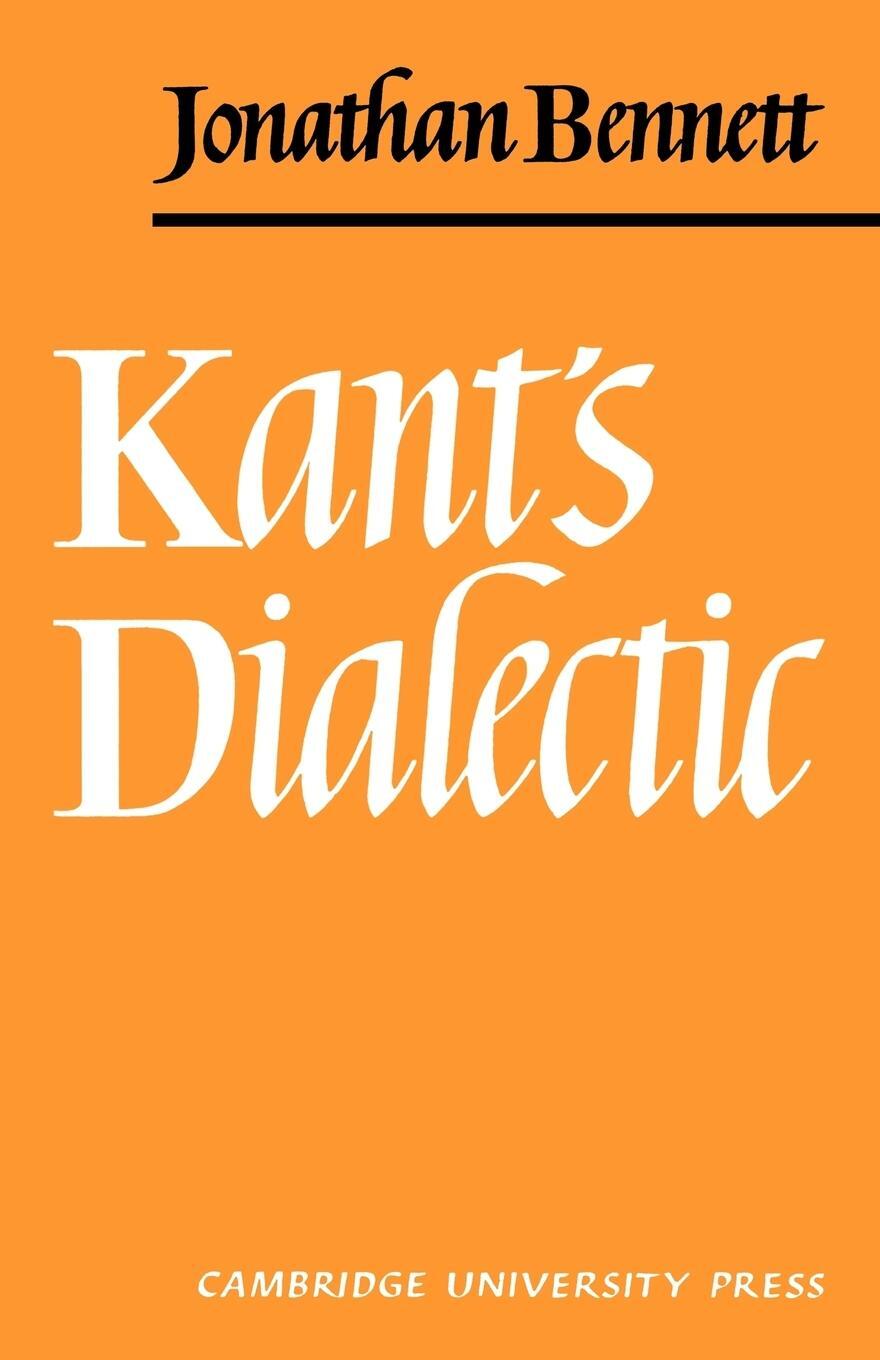 Cover: 9780521098496 | Kants Dialectic | Jonathan Bennett (u. a.) | Taschenbuch | Paperback