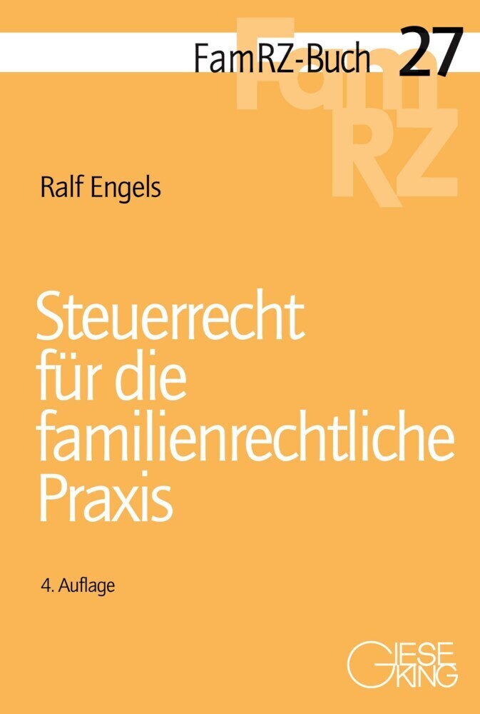 Cover: 9783769412505 | Steuerrecht für die familienrechtliche Praxis | Ralf Engels | Buch