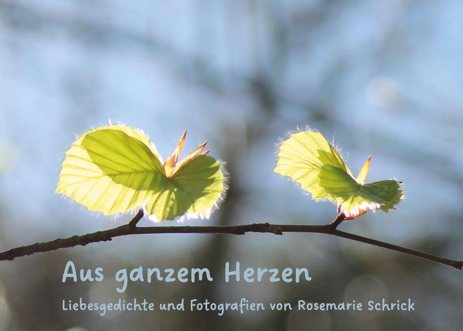 Cover: 9783759721082 | Aus ganzem Herzen | Rosemarie Schrick | Buch | 58 S. | Deutsch | 2024