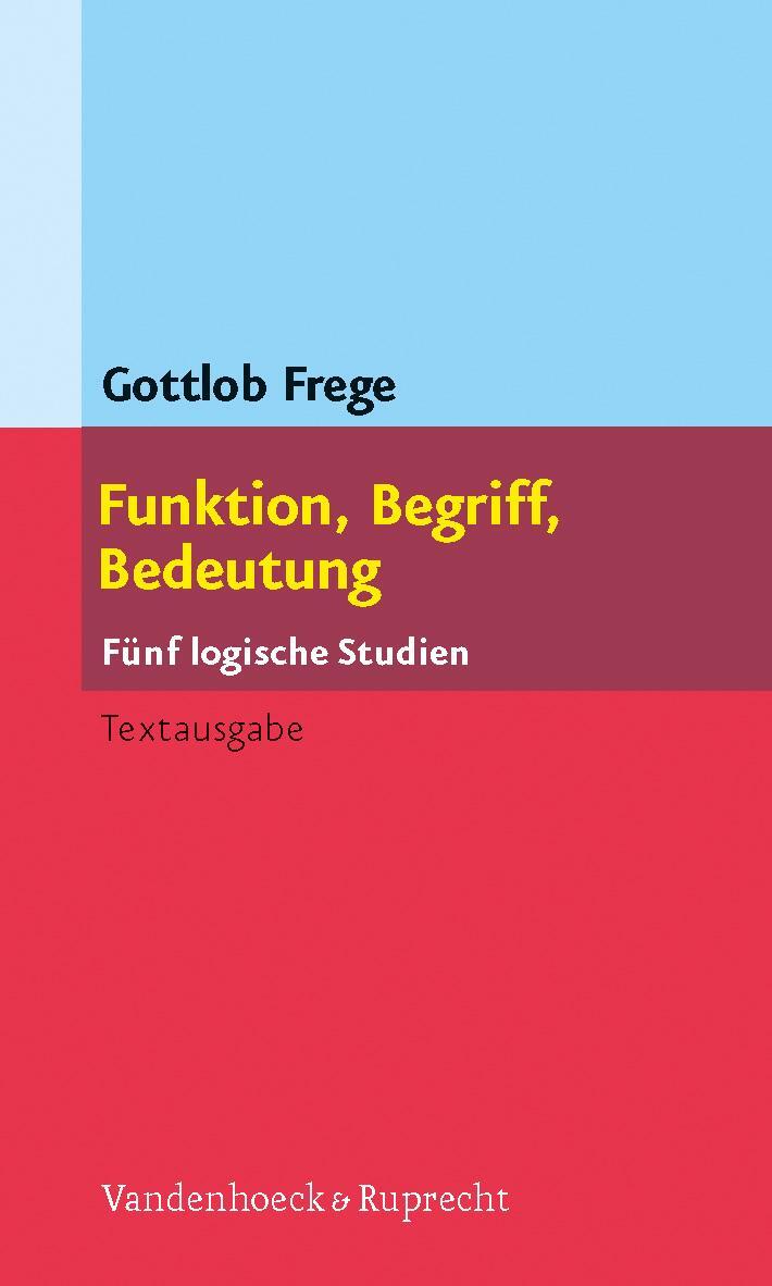 Cover: 9783525231159 | Funktion, Begriff, Bedeutung | Fünf logische Studien | Gottlob Frege