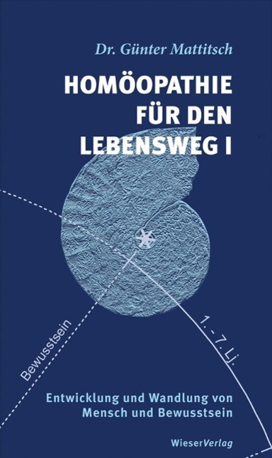 Cover: 9783851296730 | Homöopathie für den Lebensweg I | Günter Mattitsch | Buch | 370 S.