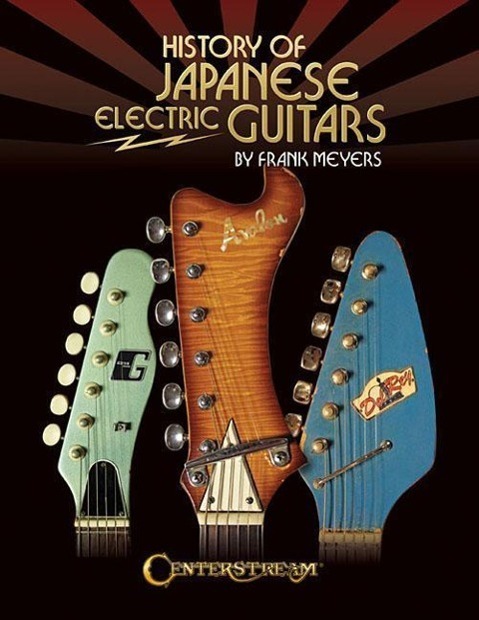 Cover: 9781574243154 | History of Japanese Electric Guitars | Frank Meyers | Buch | Englisch