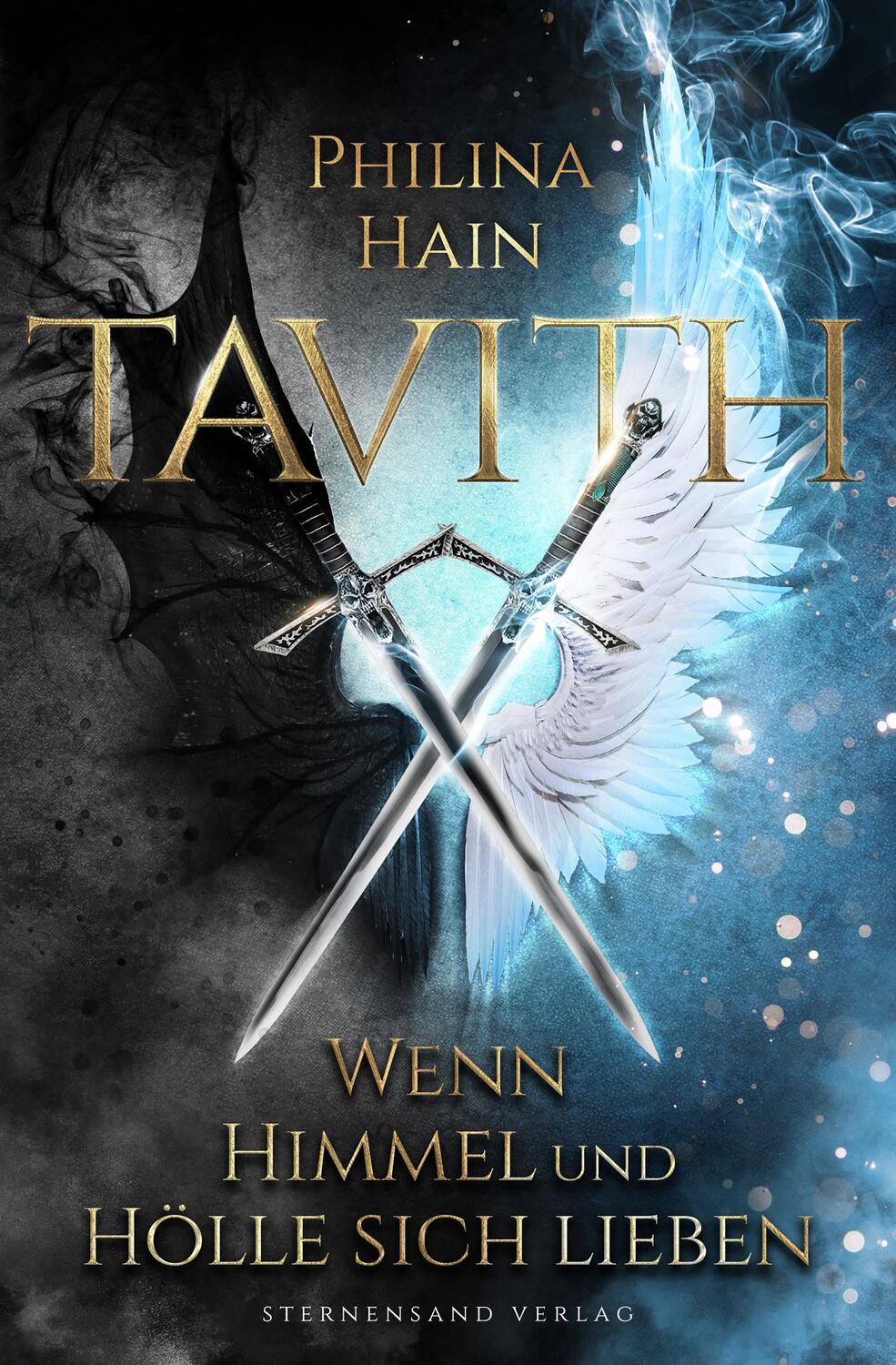 Cover: 9783038961338 | Tavith (Band 1): Wenn Himmel und Hölle sich lieben | Philina Hain