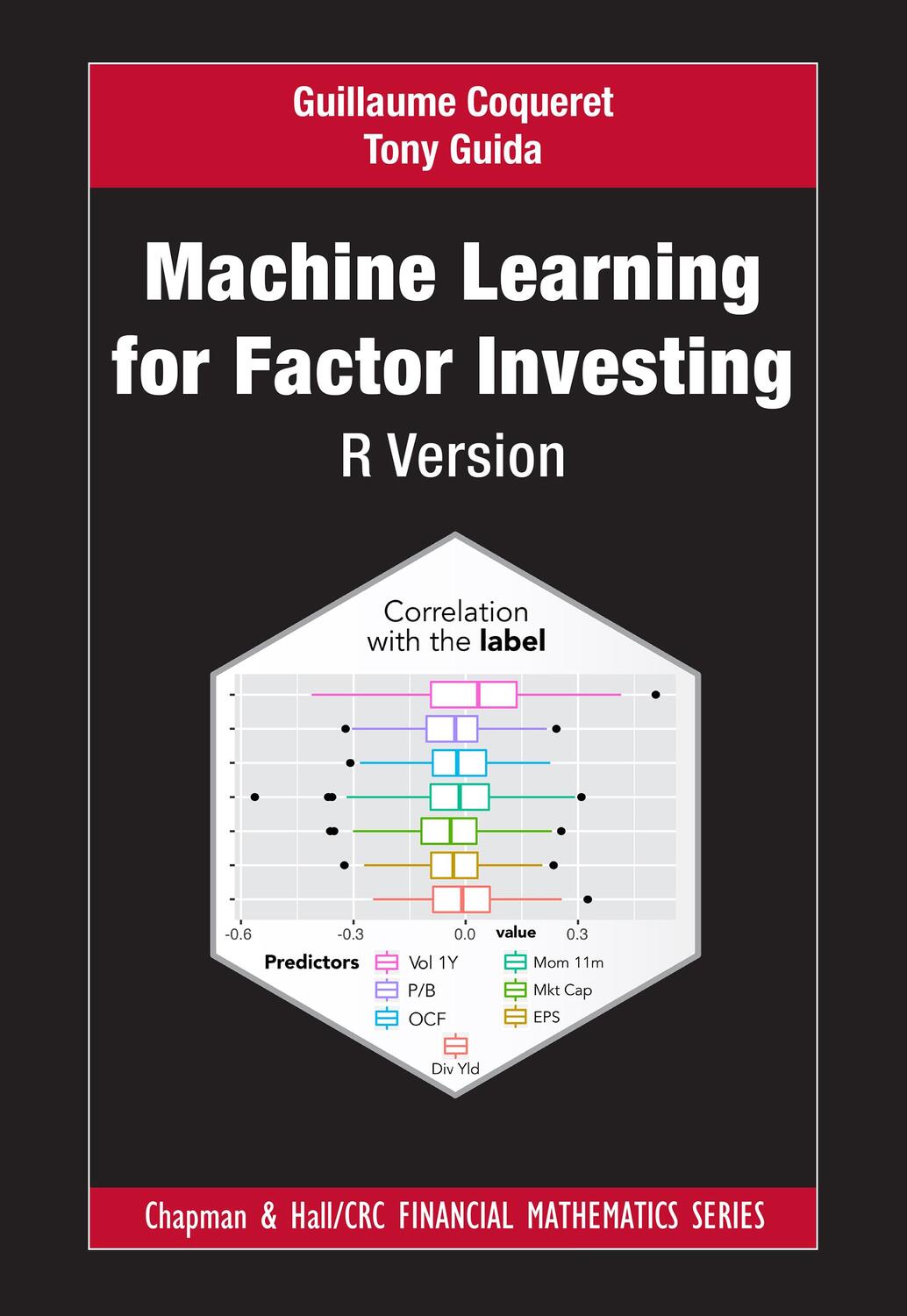 Cover: 9780367545864 | Machine Learning for Factor Investing: R Version | R Version | Buch