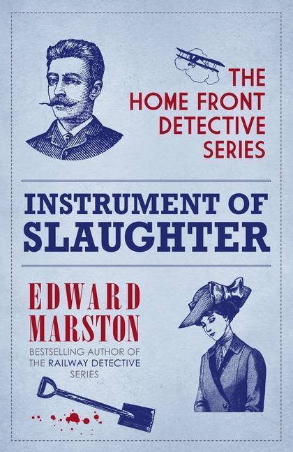 Cover: 9780749013349 | Instrument of Slaughter | The compelling WWI murder mystery series