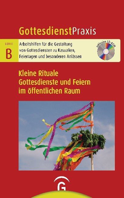 Cover: 9783579075556 | Kleine Rituale. Gottesdienste und Feiern im öffentlichen Raum, m....