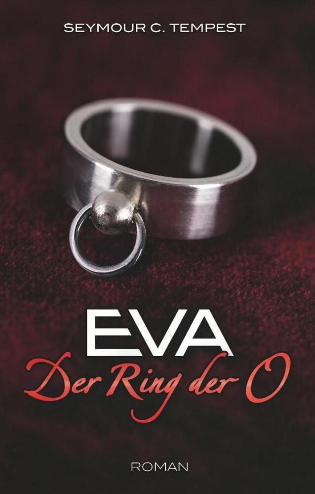 Cover: 9783798609266 | EVA - Der Ring der O | Seymour C. Tempest | Taschenbuch