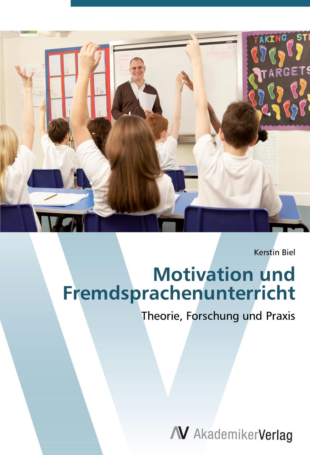 Cover: 9783639405729 | Motivation und Fremdsprachenunterricht | Theorie, Forschung und Praxis