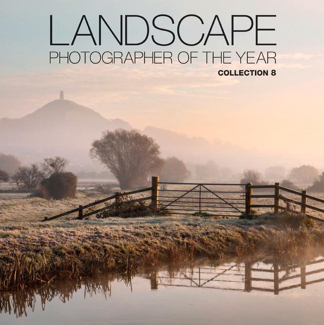Cover: 9780749576547 | Landscape Photographer of the Year: Collection 8 | Charlie Waite