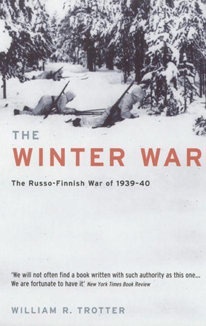 Cover: 9781781312261 | The Winter War | The Russo-Finnish War of 1939-40 | William R. Trotter