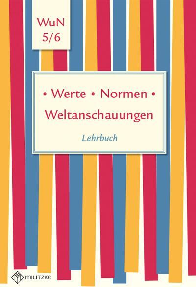 Cover: 9783861898702 | Werte . Normen . Weltanschauungen. Klassen 5/6. Lehrbuch....